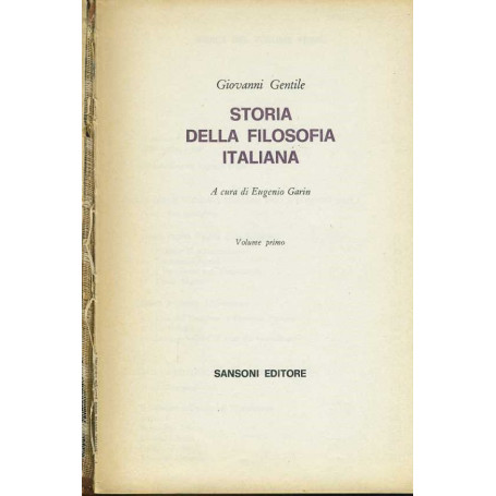 Storia della filosofia italiana. Voll 1-2