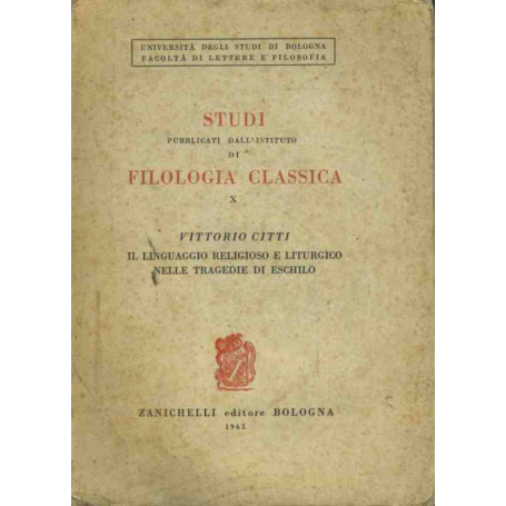 Studi pubblicati dall'Istituto di filologia classica. X