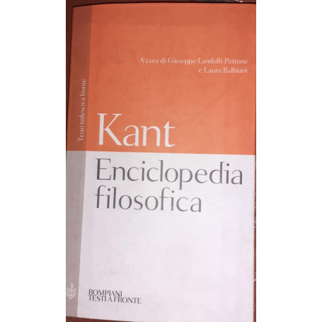 Enciclopedia filosofica : con un'appendice sull'attività didattica di Kant