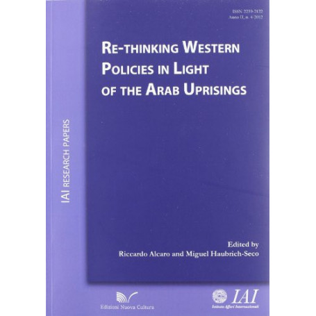 Re-thinking western policies in light of the arab upsprings.